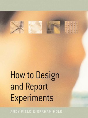 cover image of How to Design and Report Experiments